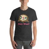 Slow What Smiling Red Nosed Sloth Short-Sleeve Unisex T-Shirt